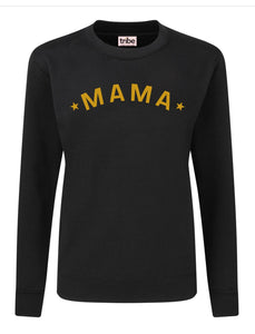 MAMA Sweatshirt Limited Edition